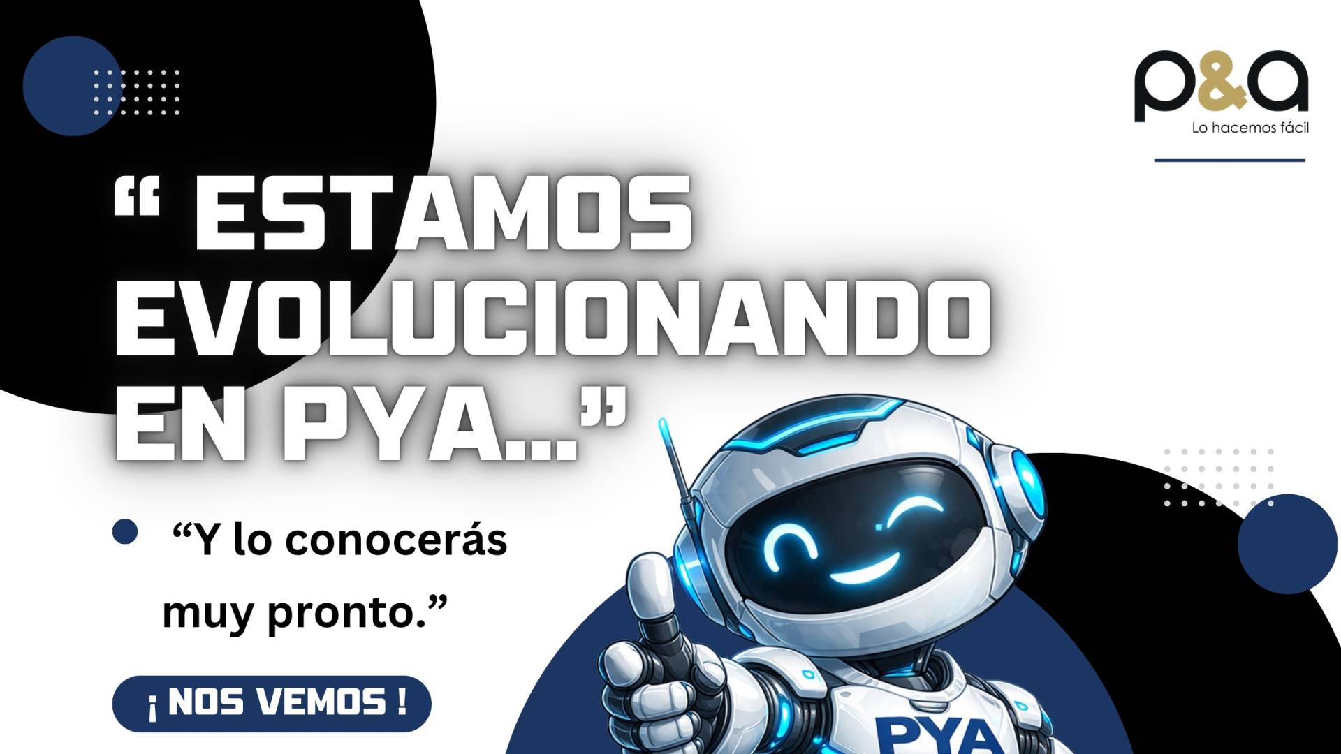 PYA es innovación PYA es innovación
