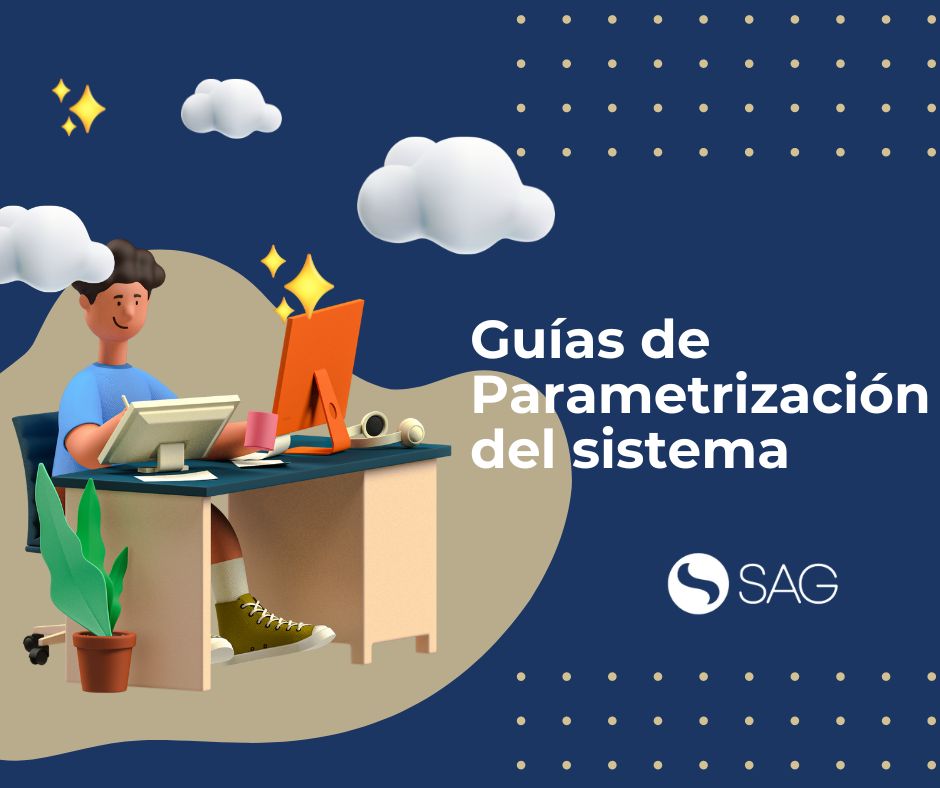 Parametrización del sistema SAG